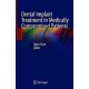 DENTAL IMPLANT TREATMENT IN MEDICALLY COMPROMISED PATIENTS