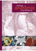 ATLAS DE ANATOMIA CARDIACA. CORRELACION CON LAS TECNICAS DE IMAGEN