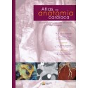 ATLAS DE ANATOMIA CARDIACA. CORRELACION CON LAS TECNICAS DE IMAGEN