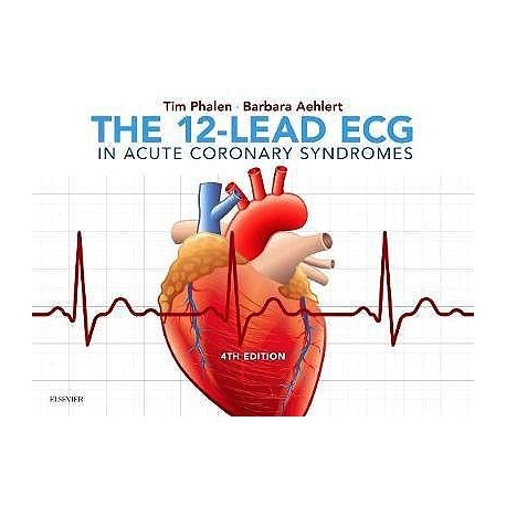 THE 12-LEAD ECG IN ACUTE CORONARY SYNDROMES