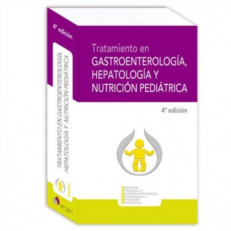 TRATAMIENTO EN GASTROENTEROLOGIA, HEPATOLOGIA Y NUTRICION PEDIATRICA