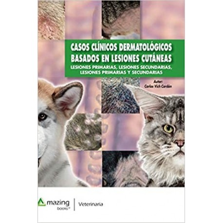 CASOS CLINICOS DERMATOLOGICOS BASADOS EN LESIONES CUTANEAS