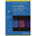 LA MAMA. MANEJO MULTIDISCIPLINARIO DE LAS ENFERMEDADES (TOMO II)