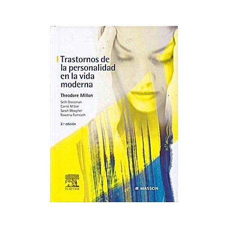 TRASTORNOS DE LA PERSONALIDAD EN LA VIDA MODERNA