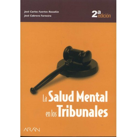 LA SALUD MENTAL EN LOS TRIBUNALES