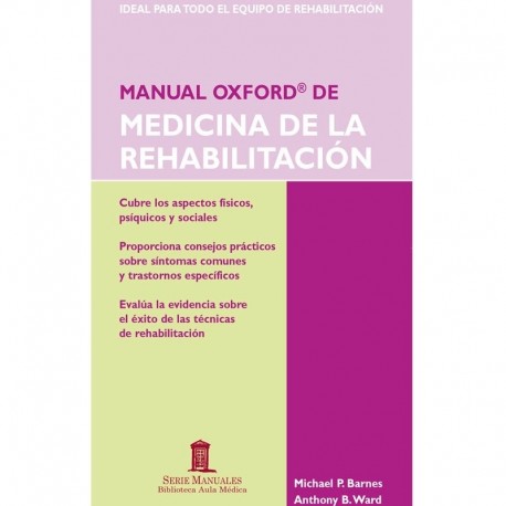 MANUAL OXFORD DE MEDICINA DE LA REHABILITACION