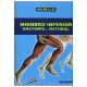 MIEMBRO INFERIOR. ANATOMIA AL NATURAL