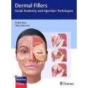 DERMAL FILLERS. FACIAL ANATOMY INJECTION TECHNIQUES