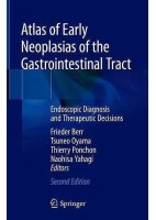 ATLAS OF EARLY NEOPLASIAS OF THE GASTROINTESTINAL TRACT
