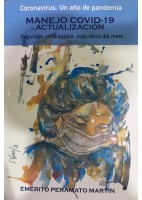 CORONAVIRUS. UN AÑO DE PANDEMIA. MANEJO COVID-19 ACTUALIZACION