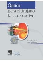 OPTICA PARA EL CIRUJANO FACO-REFRACTIVO (MONOGRAFIAS SECOIR)