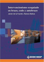 INTERVENCIONISMO ECOGUIADO EN BRAZO, CODO Y ANTEBRAZO