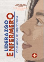 LIDERAZGO ENFERMERO. PINCELADAS DE EXPERIENCIA