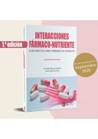 INTERACCIONES FARMACO-NUTRIENTE. GUIA PRACTICA PARA TRABAJAR EN CONSULTA