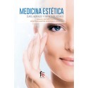 MEDICINA ESTETICA. CLAVES, ABORDAJES Y TRATAMIENTOS ACTUALES