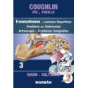 COUGHLIN PIE Y TOBILLO (TOMO 3) TRAUMATISMOS. LESIONES DEPORTIVAS. FRACTURAS POR SOBRECARGA. ARTROSCOPIA. TRASTORNOS CONGENITOS