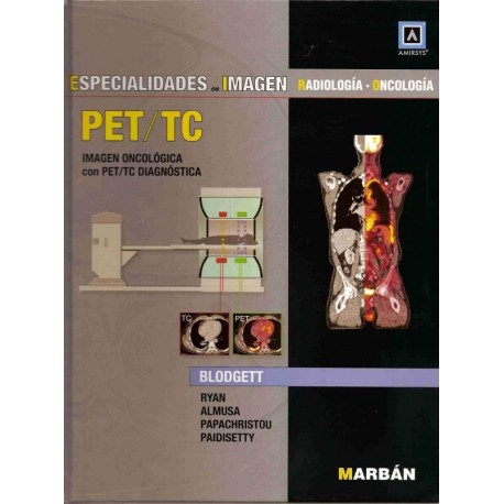 ESPECIALIDADES EN IMAGEN. PET/TC