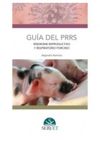 GUIA DEL PRRS. SINDROME REPRODUCTIVO Y RESPIRATORIO PORCINO