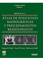 MERRIL ATLAS DE POSICIONES RADIOGRAFICAS Y PROCEDIMIENTOS RADIOLOGICOS (3 VOLS.)