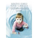VALORACION DEL DESARROLLO PSICOMOTOR Y EL APRENDIZAJE EN FISIOTERAPIA PEDIATRICA