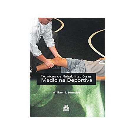 TECNICAS DE REHABILITACION EN MEDICINA DEPORTIVA