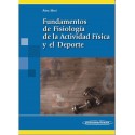FUNDAMENTOS DE FISIOLOGIA DE LA ACTIVIDAD FISICA Y EL DEPORTE