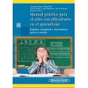 MANUAL PRACTICO PARA NIÑOS CON DIFICULTADES EN EL APRENDIZAJE. ENFOQUE CONCEPTUAL E INSTRUMENTOS PARA SU MANEJO
