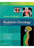 PEREZ AND BRADY'S PRINCIPLES AND PRACTICE OF RADIATION ONCOLOGY