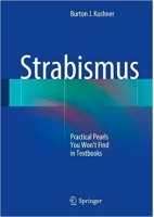 STRABISMUS. PRACTICAL PEARLS YOU WON'T FIND IN TEXTBOOKS