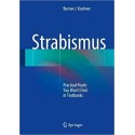 STRABISMUS. PRACTICAL PEARLS YOU WON'T FIND IN TEXTBOOKS