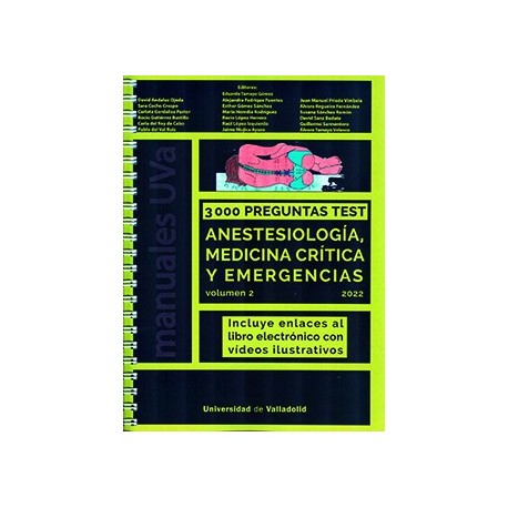 3000 PREGUNTAS TEST ANESTESIOLOGIA, MEDICINA CRITICA Y EMERGENCIAS (VOLUMEN 2)