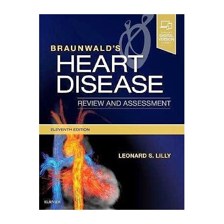 BRAUNWALD'S HEART DISEASE. REVIEW AND ASSESSMENT
