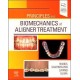 PRINCIPLES AND BIOMECHANICS OF ALIGNER TREATMENT (DIGITAL VERSION INCLUDED)
