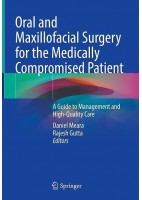 ORAL AND MAXILLOFACIAL SURGERY FOT THE MEDICALLY COMPROMISED PATIENT