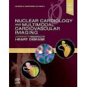 NUCLEAR CARDIOLOGY AND MULTIMODAL CARDIOVASCULAR IMAGING. A COMPANION TO BRAUNWALD.S HEART DISEASE (DIGITAL VERSION INCLUDED)