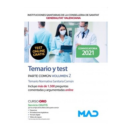 INSTITUCIONES SANITARIAS CONSELLERIA DE SANITAT GENERALITAT VALENCIANA. TEMARIO Y TEST. PARTE COMUN. VOLUMEN 2 (TEST ONLINE GRATIS)