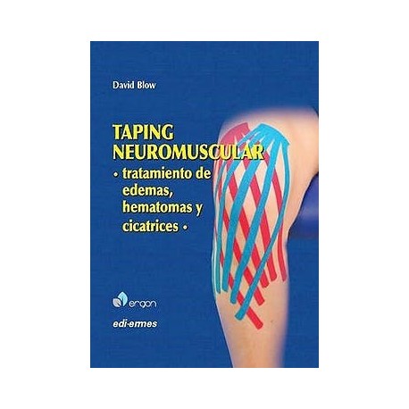 TAPING NEUROMUSCULAR. TRATAMIENTO DE EDEMAS HEMATOMAS Y CICATRICES