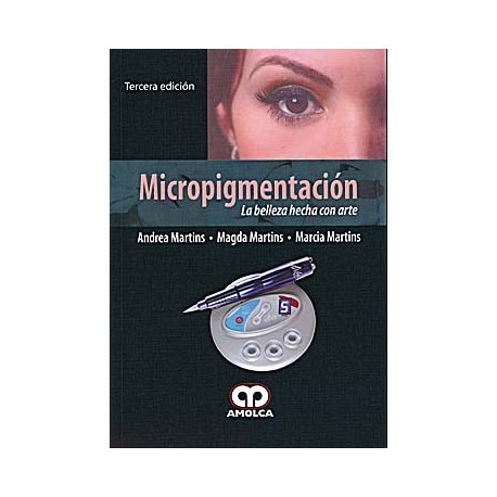 MICROPIGMENTACION. LA BELLEZA HECHA CON ARTE