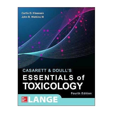 CASARETT AND DOULLS ESSENTIALS OF TOXICOLOGY
