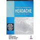 MODERN DAY MANAGEMENT OF HEADACHE. QUESTION AND ANSWERS