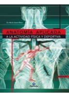 ANATOMIA APLICADA A LA ACTIVIDAD FISICA Y DEPORTIVA