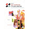 LAS CADENAS MUSCULARES, TOMO 1. TRONCO, COLUMNA CERVICAL Y MIEMBROS SUPERIORES