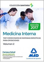 MEDICINA INTERNA. TEST COMENTADOS DE MATERIAS ESPECIFICAS PARA OPOSICIONES. VOLUMEN 2