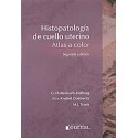 HISTOPATOLOGIA DEL CUELLO UTERINO - ATLAS A COLOR