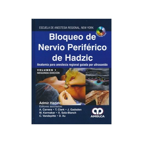 BLOQUEO DE NERVIO PERIFERICO DE HADZIC (2 VOL.)