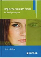 REJUVENECIMIENTO FACIAL. UN ABORDAJE COMPLETO
