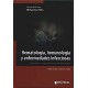 HEMATOLOGIA, INMUNOLOGIA Y ENFERMEDADES INFECCIOSAS. PREGUNTAS Y CONTROVERSIAS EN NEONATOLOGIA