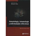 HEMATOLOGIA, INMUNOLOGIA Y ENFERMEDADES INFECCIOSAS. PREGUNTAS Y CONTROVERSIAS EN NEONATOLOGIA