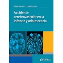 ACCIDENTE CEREBROVASCULAR EN LA INFANCIA Y ADOLESCENCIA