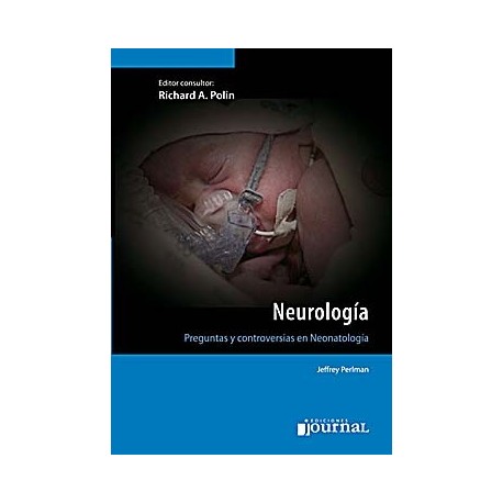 NEUROLOGIA. PREGUNTAS Y CONTROVERSIAS EN NEONATOLOGIA